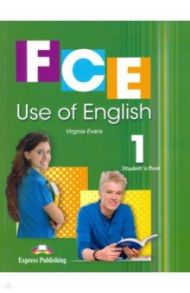 FCE Use Of English 1. Student's Book with digibook / Evans Virginia