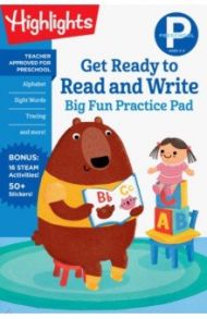 Preschool Get Ready to Read and Write. Big Fun Practice Pad. Ages 3-5