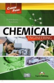 Chemical Engineering. Student's Book / Norton Elizabeth, Dooley Jenny