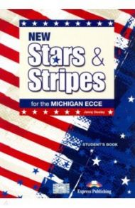 New Stars & Stripes Michigan Ecce Student's Book / Dooley Jenny