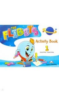 The Flibets. Level 1. Activity Book / Dooley Jenny, Dooley Virginia