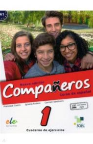 Companeros 1 NUEVA Edicion -Cuaderno de ejercicios / Castro Francisca Viudez, Ignacio Rodero Diez, Sardinero Carmen