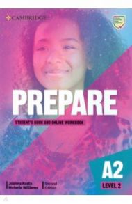 Prepare. A2. Level 2. Student's book + Online Workbook / Kosta Joanna, Williams Melanie