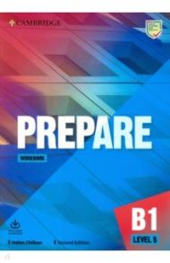 Prepare. B1. Level 5. Workbook + Downloadable Audio / Chilton Helen