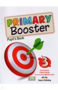 Primary Booster 3. Pupil's Book / Dooley Jenny, Dooley Virginia