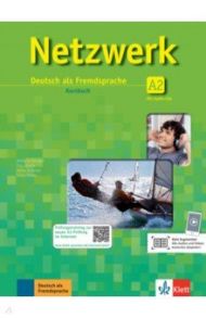 Netzwerk A2. Deutsch als Fremdsprache. Kursbuch (+2 CDs) / Dengler Stefanie, Rusch Paul, Schmitz Helen