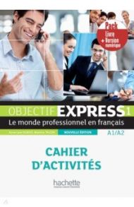 Objectif express 1 - Pack Cahier + Version numerique / Dubois Anne-Lyse, Tauzin Beatrice