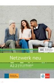 Netzwerk Neu A2.2 Kurs- und Arbb + Audio online / Dengler Stefanie, Rusch Paul, Schmitz Helen
