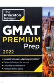 Princeton Review GMAT Premium Prep, 2022