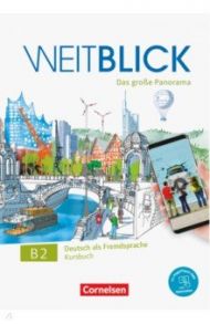 Weitblick B2. Kursbuch + code / Bajerski Nadja, Boschel Claudia, Herzberger Julia