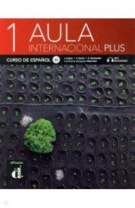 Aula internacional Plus 1. Libro del alumno / Corpas Jaime, Garcia Eva, Garmendia Agustin