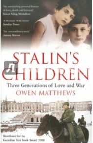 Stalin's Children / Matthews Owen