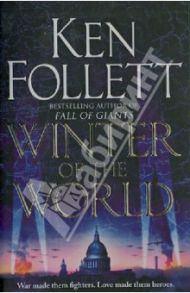 Winter of the World / Follett Ken