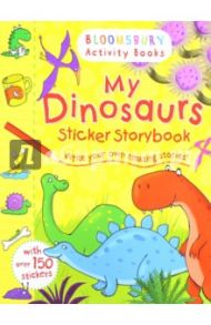 My Dinosaurs Sticker Storybook