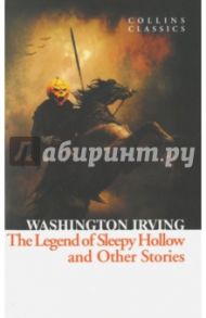 The Legend of Sleepy Hollow and Other Stories / Irving Washington