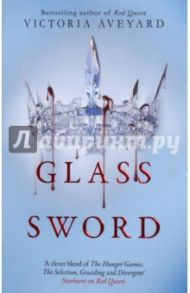 Glass Sword / Aveyard Victoria