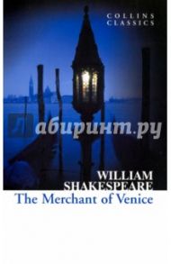 The Merchant of Venice / Shakespeare William