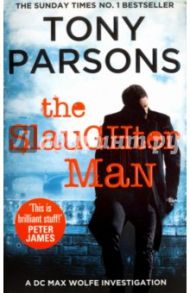 The Slaughter Man / Parsons Tony