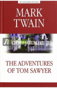 The Adventures of Tom Saweyr / Twain Mark