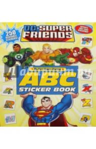 DC Super Friends. ABC Sticker Book