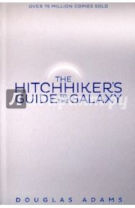 The Hitchhiker's Guide to the Galaxy / Adams Douglas