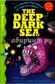 The Deep Dark Sea / de Saulles Tony
