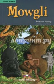 Mowgli / Kipling Rudyard