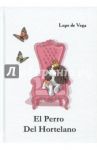 El Perro Del Hortelano / Vega Lope De