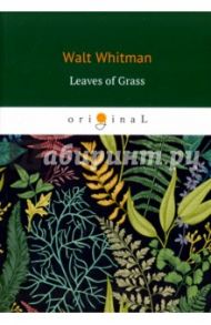 Leaves of Grass / Whitman Walt
