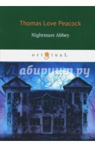 Nightmare Abbey / Peacock Thomas Love