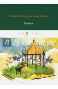 Poems / Bronte Charlotte, Бронте Эмили, Бронте Энн