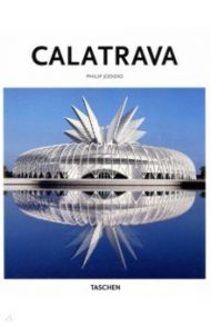 Santiago Calatrava / Jodidio Philip