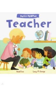 Busy People: Teacher / Twin Ando, George Lucy M.