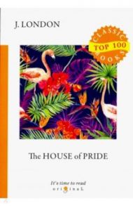 The House of Pride / London Jack