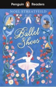 Ballet Shoes (Level 2) +audio