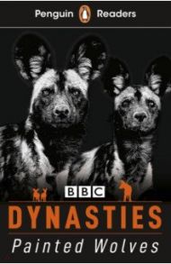 Dynasties. Wolves (Level 1) +audio / Moss Stephen