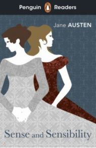 Penguin Readers. Level 5. Sense and Sensibility / Austen Jane