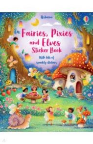 Fairies, Pixies and Elves. Sticker Book / Watt Fiona
