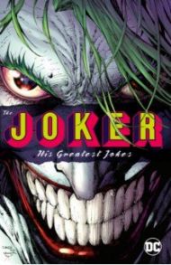 The Joker. His Greatest Jokes / Lee Jim, Williams Scott, Sinclair Alex