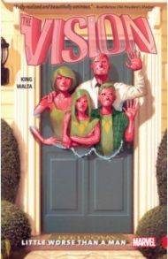 Vision Vol. 1 Little Worse Than a Man / King Tom