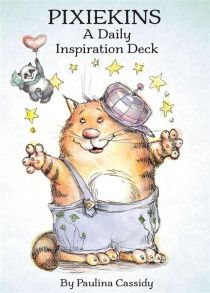 Cassidy P. Pixiekins A Daily Inspiration Deck