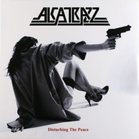 ALCATRAZZ - Disturbing The Peace 2CDDIGI