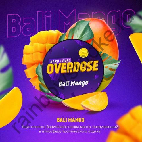 Overdose 200 гр - Bali Mango (Балийское Манго)