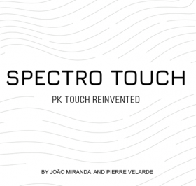Spectro Touch (Gimmicks and Online Instructions) by João Miranda and Pierre Velarde