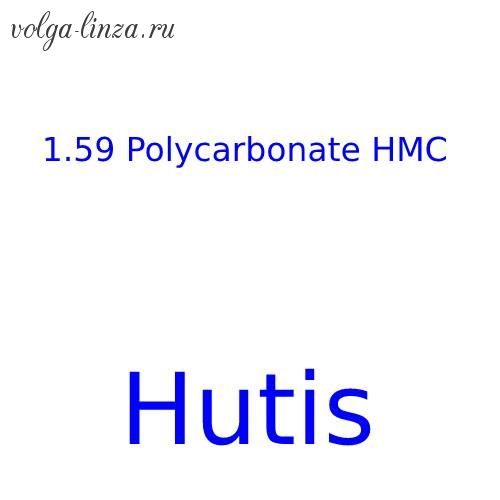 Hutis 1.59 Polycarbonate HMC