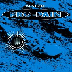 PRO-PAIN - Best Of Pro-Pain