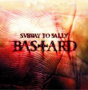 SUBWAY TO SALLY - Bastard