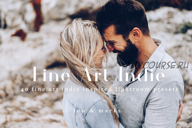 Пресеты Fine Art Indie Lightroom Preset Pack (Lou & Marks)