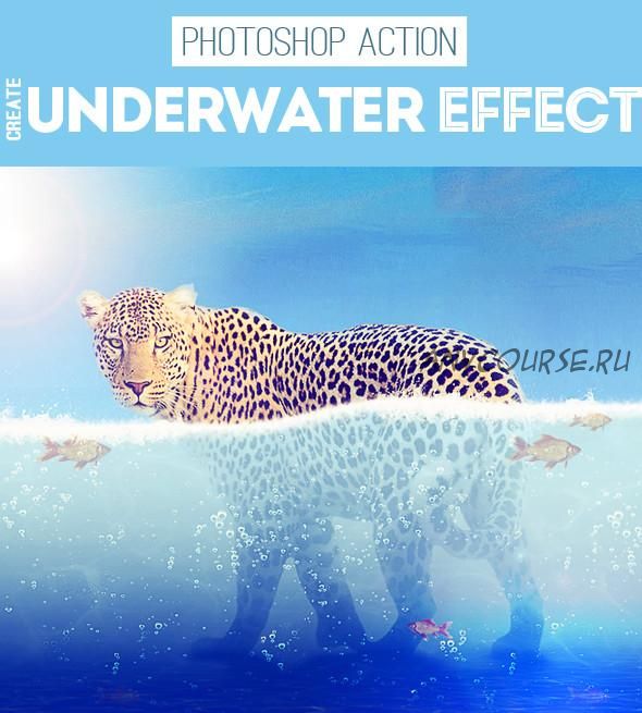 [EnvatoMarket] Underwater Photoshop Action - фото под водой