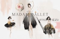 [Сreativefabrica] Madam Ballet (Anna Babich)